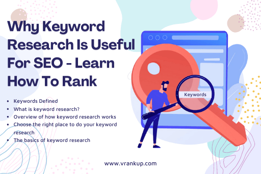 Why Keyword Research Is Useful For SEO – Learn How To Rank – VRankUp